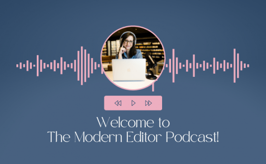 The Modern Editor Podcast Episode 1
